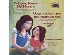 Livro Did You Know My Mom is Awesome? Vous saviez que ma maman est geniale? de Shelley Admont e S A Publishing (Inglês)