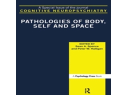 Livro Pathologies of Body Self and Space de Taylor Francis Ltd (Inglês)