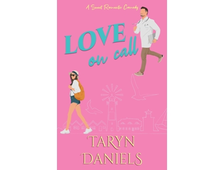Livro Love on Call A Sweet Fake Fiancé Romantic Comedy de Taryn Daniels (Inglês)