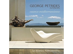 Livro George Petrides Interiors essence méditerranéenne - parallel text Greek and English de ISD International - IPSUK (Inglês)