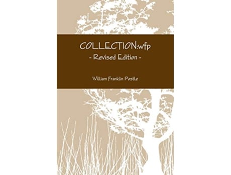 Livro COLLECTION wfp Revised Edition de William Franklin Postle (Inglês)