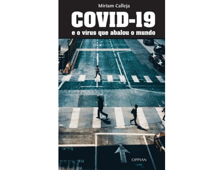 Livro Covid-19 E O Vírus Que Abalou O Mundo De Miriam Calleja (inglês)