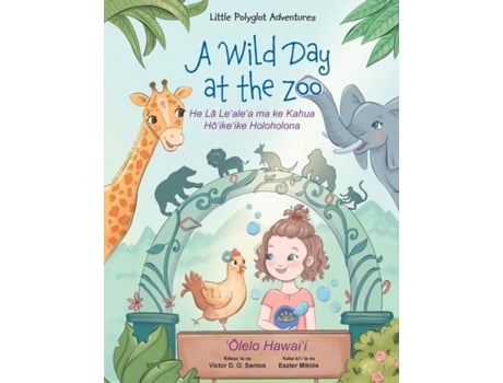 Livro A Wild Day At The Zoo - Hawaiian Edition Childrens Picture Book De Victor Dias De Oliveira Santos (inglês)