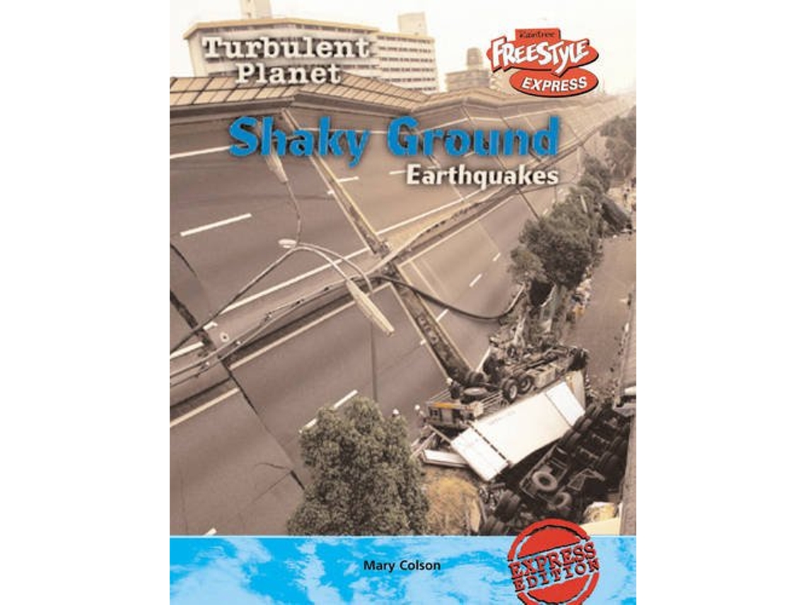 Livro Shaky Ground Earthquakes de Carol Baldwin (Inglês)