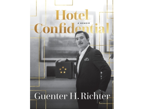 Livro Hotel Confidential de Guenter H Richter (Inglês)