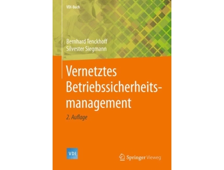 Livro vernetztes betriebssicherheitsmanagement de tenckhoff, bernhard,siegmann, silvester (alemão)