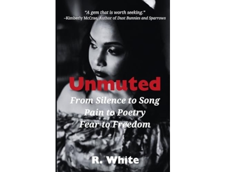 Livro Unmuted de R White (Inglês)