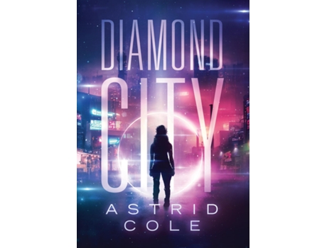 Livro Diamond City de Astrid Cole (Inglês)