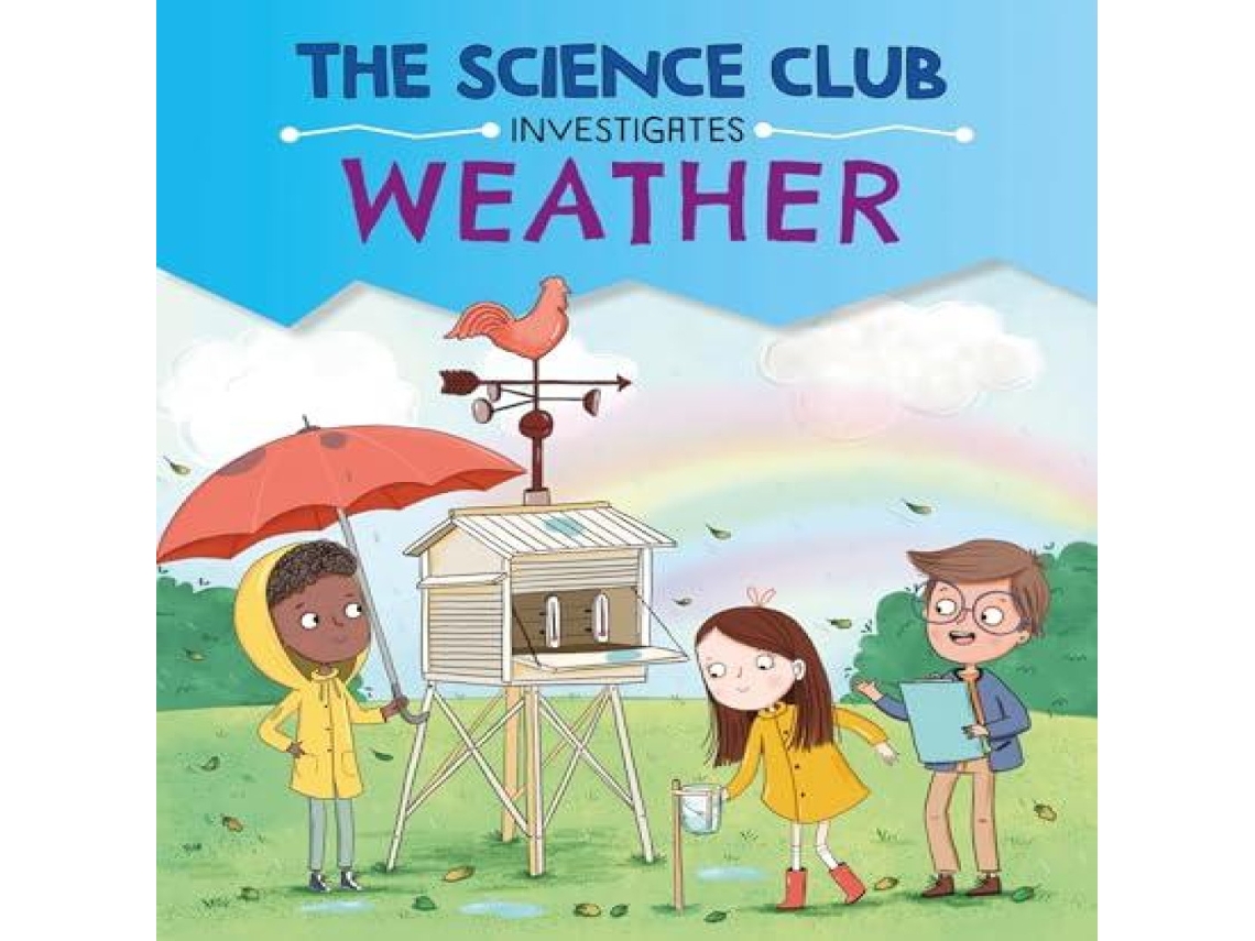 Livro Science Club Investigates Weather de Mary Auld (Inglês)