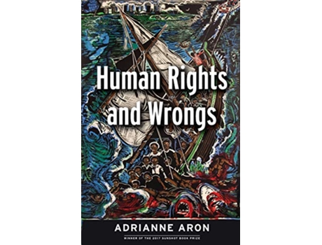 Livro Human Rights and Wrongs Reluctant Heroes Fight Tyranny de Adrianne Aron (Inglês)