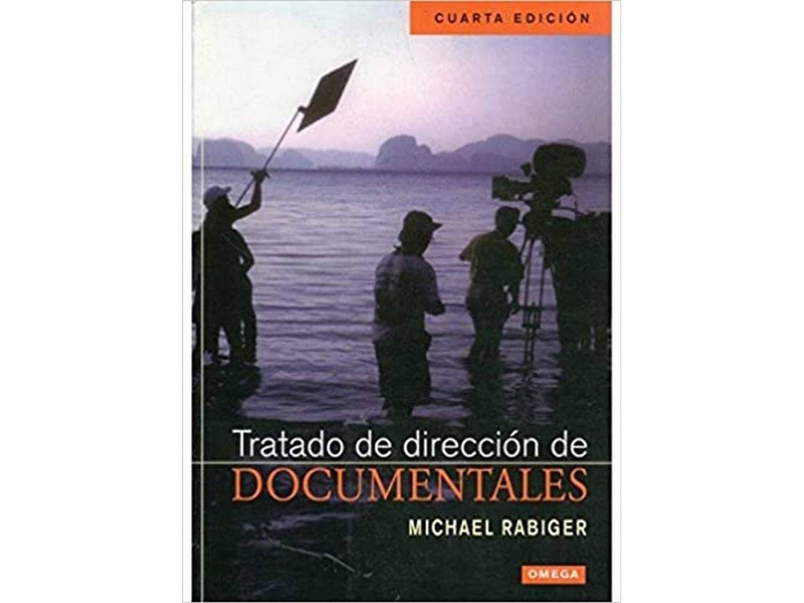 Livro Tratado De Direccion De Documentales de Michael Rabiger (Espanhol)