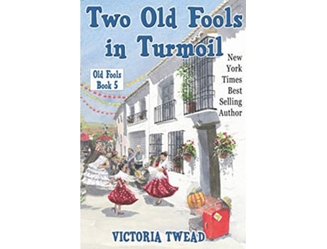 Livro Two Old Fools in Turmoil 5 de Victoria Twead (Inglês)