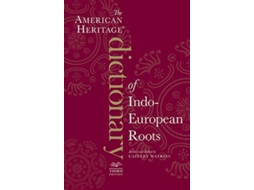 Livro The American Heritage Dictionary Of Indo-european Roots, Third Edition De Calvert Watkins (inglês)