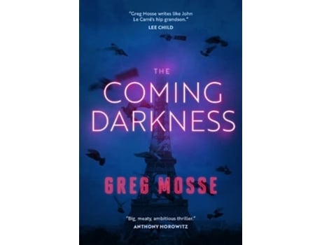 Livro The Coming Darkness De Greg Mosse (inglês - Capa Dura)