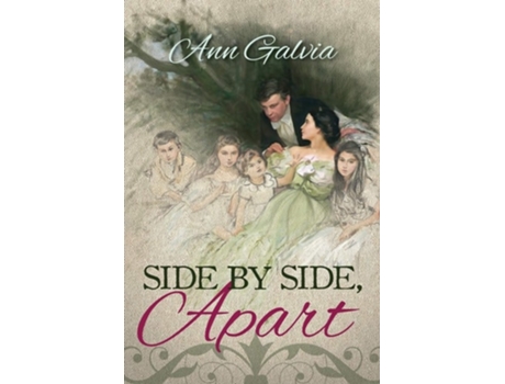 Livro Side By Side Apart De Ann Galvia (inglês)