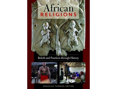 Livro african religions de edited by douglas thomas , edited by temilola alanamu (inglês)