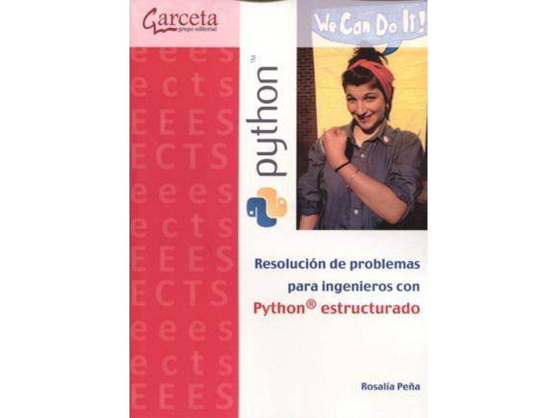 Livro Resolución de problemas para ingenieros con Python estructurado de Peña e Rosalia (Espanhol)