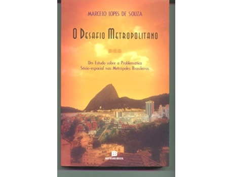 Livro Desafio Metropolitano, O de Marcelo J L Souza (Português)