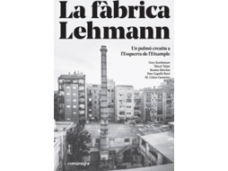 Livro La Fàbrica Lehmann de Dory Sontheimer Hildebruner (Catalão)