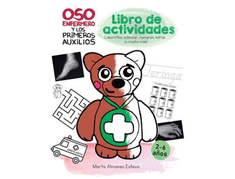Livro Oso Enfermero y los primeros auxilios - Libro de actividades de Marta Almansa Esteva (Inglês)