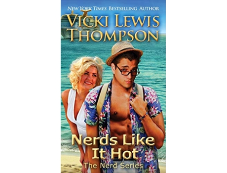 Livro Nerds Like It Hot 6 de Vicki Lewis Thompson (Inglês)