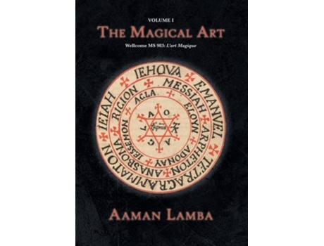 Livro The Magical Art Wellcome MS.983 de Aaman Lamba (Inglês)