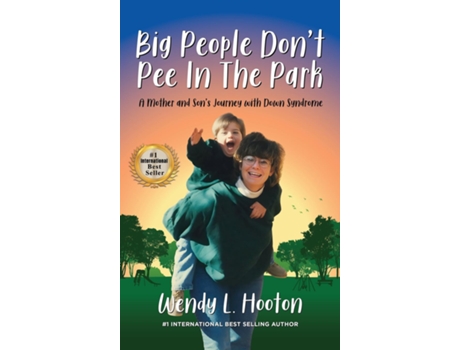 Livro Big People Dont Pee in the Park de Wendy L Hooton (Inglês)