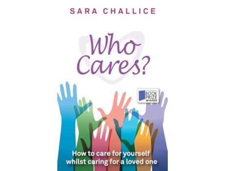 Livro Who Cares de Sara Challice (Inglês)