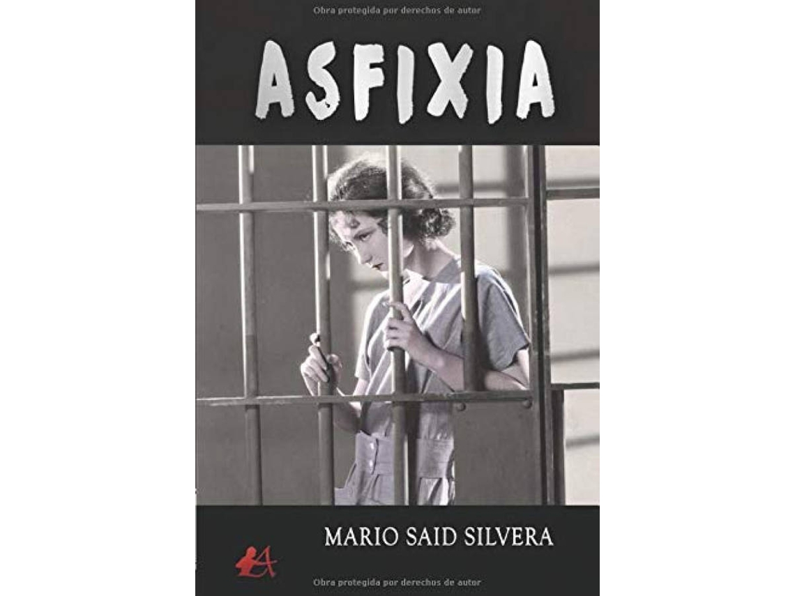 Livro Asfixia de Mario Said Silvera (Espanhol)