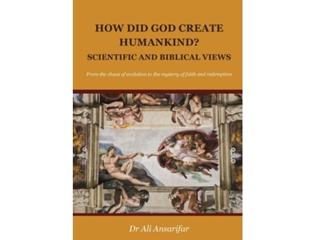 Livro How did God create humankind? de Ali Ansarifar (Inglês)