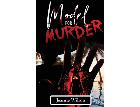 Livro Model For Murder De Jeanne Wilson (inglês)