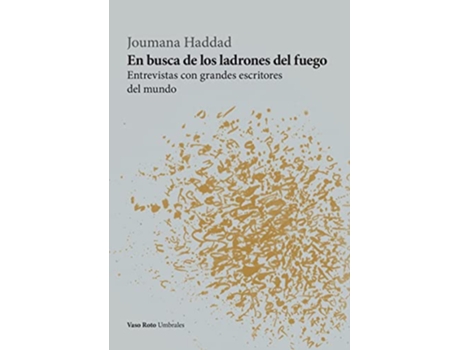 Livro En Busca De Los Ladrones Del Fuego de Joumana Haddad (Espanhol)