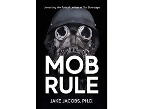 Livro Mob Rule de Jake Jacobs (Inglês)