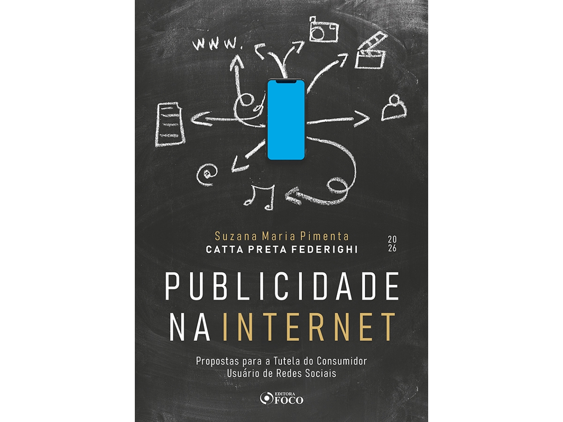 Livro Publicidade Na Internet Propostas Para A Tutela Do Consumidor Usuário De Redes Sociais de Suzana Maria Pimenta (Poortugues do Brasil)