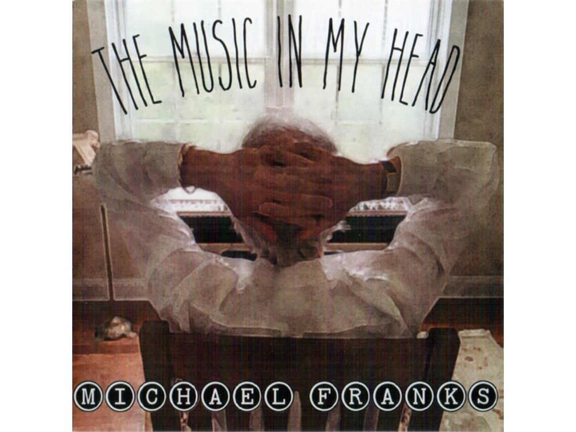 CD Michael Franks - The Music In My Head