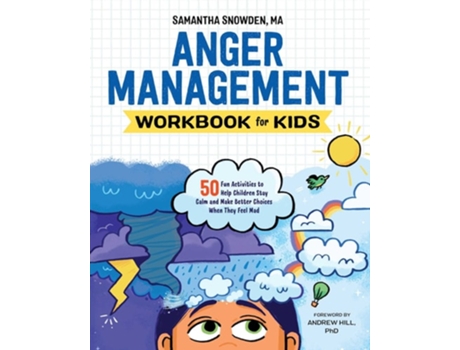 Livro Anger Management Workbook for Kids de Samantha Snowden (Inglês)