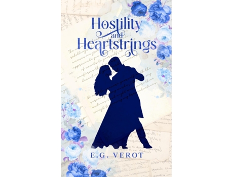 Livro Hostility amp Heartstrings de EG Verot (Inglês)