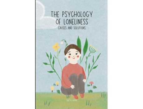 Livro The Psychology of Loneliness Causes and Solutions de OHETA SOPHIA (Inglês)