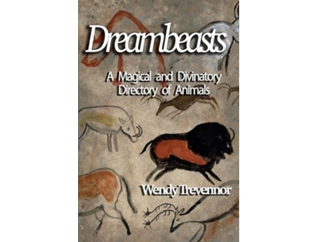 Livro Dreambeasts De Wendy Trevennor (inglês)