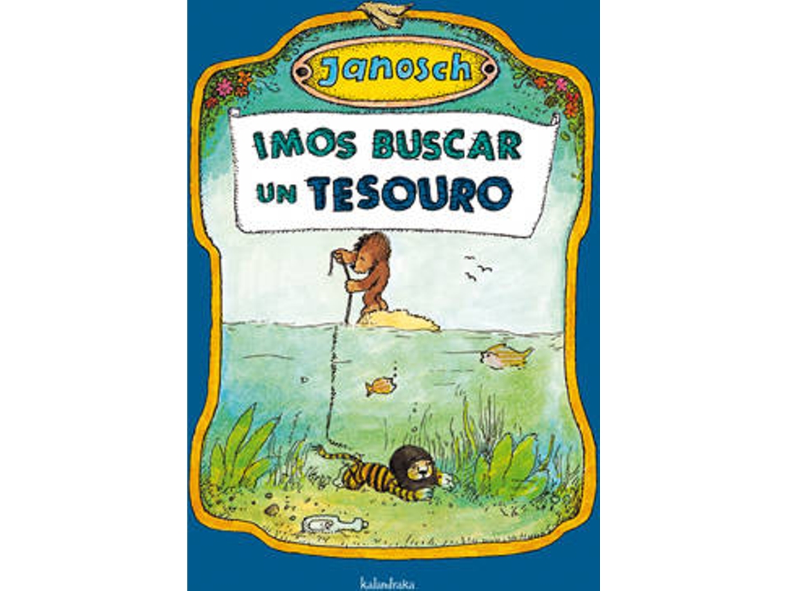 Livro Imos Buscar Un Tesouro de Janosch