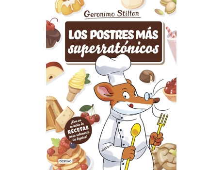 Livro Los Postres Mas Superratónicos de Geronimo Stilton (Espanhol)