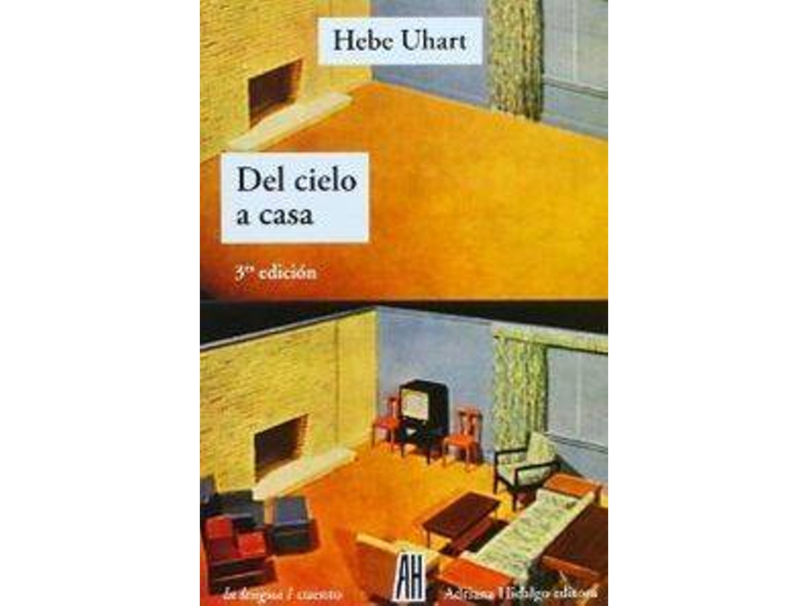 Livro Del Cielo A Casa de Hebe Uhart (Espanhol)