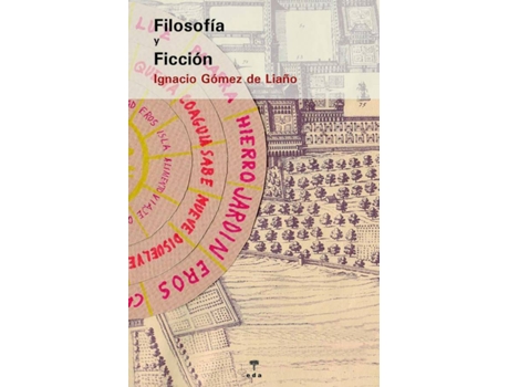 Livro Filosofía Y Ficción de Gómez De Liaño Ignacio (Español)