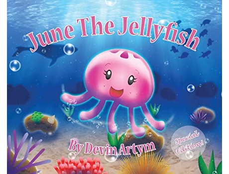 Livro June The Jellyfish Special Edition Hardcover de Devin Artym (Inglês - Capa Dura)