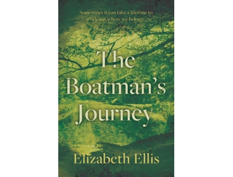 Livro The Boatmans Journey de Elizabeth Ellis (Inglês)