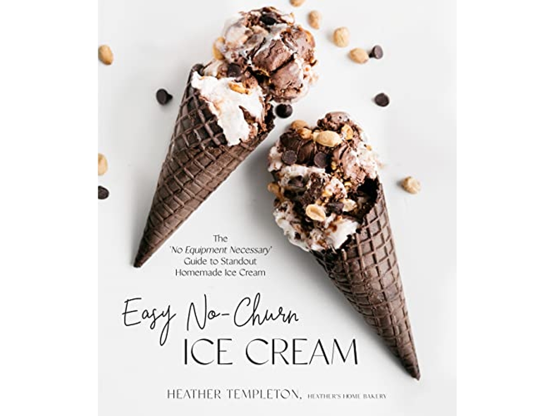 Livro Easy NoChurn Ice Cream de Heather Templeton (Inglês)
