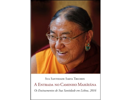 Livro A Entrada no Caminho Mahayana de Sakya Trichen .