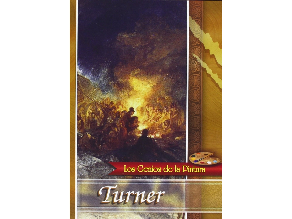 Turner - Genios de la Pintura