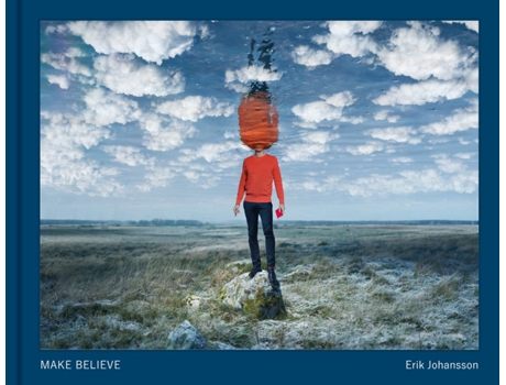 Livro Make Believe de Erik Johansson (Inglês - Capa Dura)
