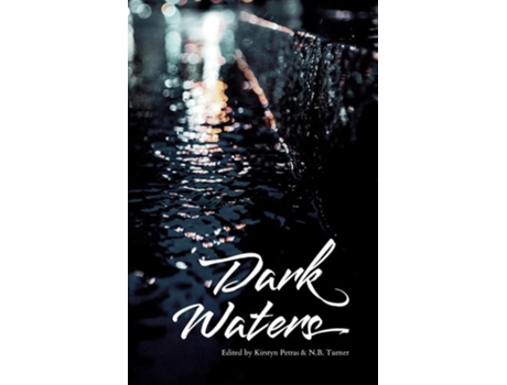Livro Dark Waters vol. 1 de Petras e Kirstyn (Inglês)